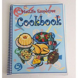 2007 Metlife Employee Cookbook Spiralbound 11.5" x 9" Paperback Cookbook
